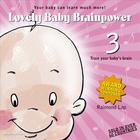Raimond Lap - Lovely Baby Brainpower 3