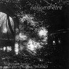 Raison d'Etre - Reflections From The Time Of Opening