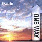 Ramón - One Way