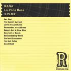Rana - La Zona Rosa - Austin, Texas - 3.15.03