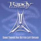 Randy Ellefson - Some Things Are Better Left Unsaid