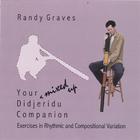 Randy Graves - Your *mixed up* Didjeridu Companion