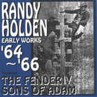 Randy Holden - Early Works '64-'66