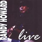 Randy Howard Live