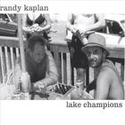 Randy Kaplan - Lake Champions