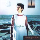 randy phillips - Full Moon's Daughter