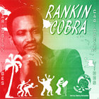 Rankin Cobra - Caribbean Vibes