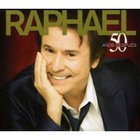 Raphael - 50 Anos Despues