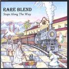Rare Blend - Stops Along The Way