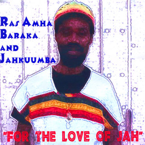 For the Love of Jah