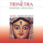 Rasbihari & Vibha Desai - Trinetra
