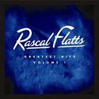 Rascal Flatts - Greatest Hits Vol.1 CD1