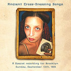 Ancient Cross Dressing Songs (EP)