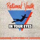 Rational Youth - In Your Eyes