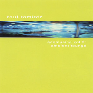 Ecomusica Vol.2: Ambient Lounge