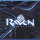 Raven - A Soft Wind Blows