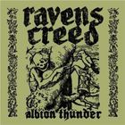 Ravens Creed - Albion Thunder