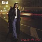 Ravi - Beyond the Blur