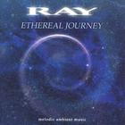 Ray - Ethereal Journey