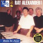 Ray Alexander - Rain In June