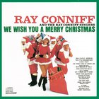 Ray Conniff - We Wish You A Merry Christmas (Vinyl)