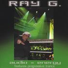 RAY G. - Audio = Energy