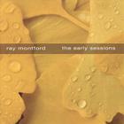 Ray Montford - The Early Sessions