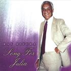 Ray Rivera - Song for Julia