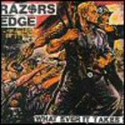 Razors Edge - What Ever It Takes!