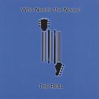 real - Who Needs the Noise?
