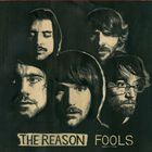 Reason - Fools