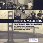 Rebeca Mauleon - Descarga en California