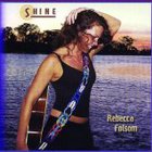 Rebecca Folsom - Shine