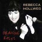 Rebecca Hollweg - Orange Roses