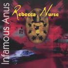 Rebecca Nurse - Infamous Anus