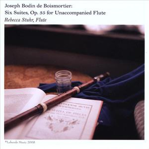 Joseph Bodin de Boismortier: Six Suites for Unaccompanied Flute, Op. 35
