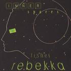 Rebekka Fisher - Inner Spaces