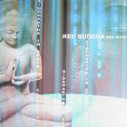 Red Buddha - Siddhartha in space