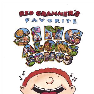 Red Grammer's Favorite Sing Along Songs