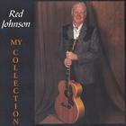 RED JOHNSON - My Collection