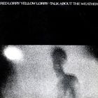 Red Lorry Yellow Lorry - Talk About The Weather