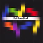 Red Roses Black - Self Title EP