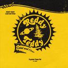 Reddy Teddy - Loud and Clear