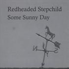 Some Sunny Day