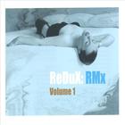 ReDuX - ReDuX: RMx Volume 1