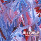 Reed Dickinson - The Bay Farm Sessions