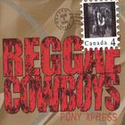 Reggae Cowboys - Pony Xpress