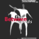 reimer | setzer - Between The Worlds