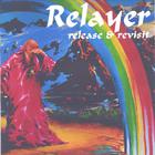 Relayer - Release & Revisit (2 disc set)
