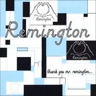 Thank You Mr. Remington...